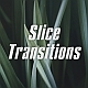 Slice Transitions - VideoHive Item for Sale