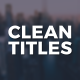 Clean Titles - VideoHive Item for Sale
