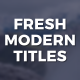 Fresh Modern Titles - VideoHive Item for Sale