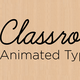 Classroom Animated Font - VideoHive Item for Sale