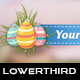 Easter Egg Lower Thirds - VideoHive Item for Sale