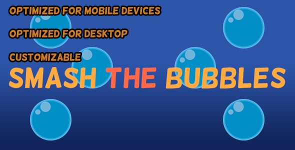 Smash The Bubbles (HTML5 Game + Construct 2 CAPX)