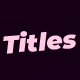 Titles - VideoHive Item for Sale