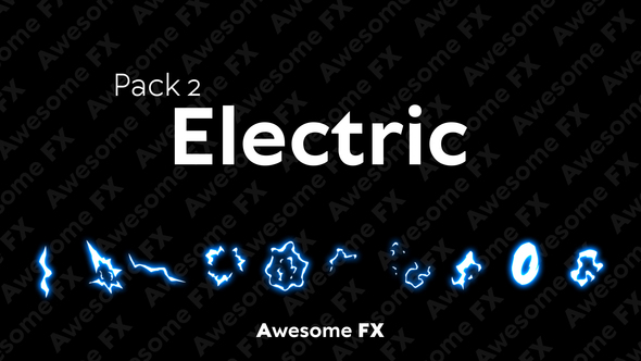Awesome FX Pack 2: Electric