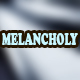 Melancholy