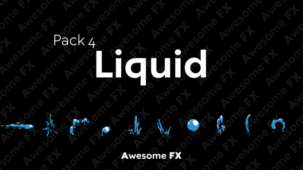 Awesome FX Pack 4: Liquid
