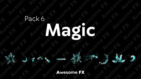 Awesome FX Pack 6: Magic