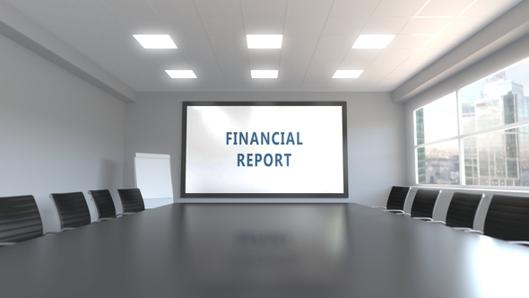 FINANCIAL REPORT Caption on the Screen in a Meeting Room