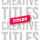 Creative Titles - VideoHive Item for Sale