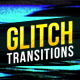 Glitch Transitions - VideoHive Item for Sale