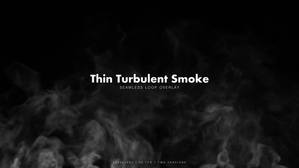 Thin Turbulent Smoke