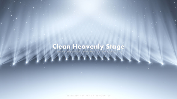 Clean Heavenly Stage