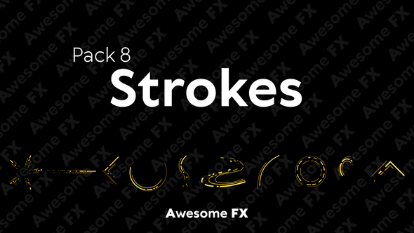 Awesome FX Pack 8: Strokes