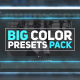 Big Color Presets Pack - VideoHive Item for Sale