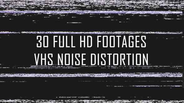 VHS Noise Distortion