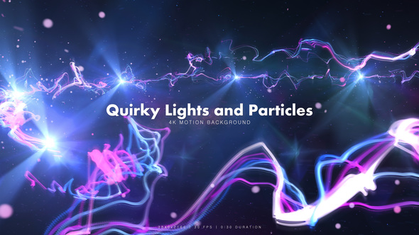 Quirky Lights and Particles 1