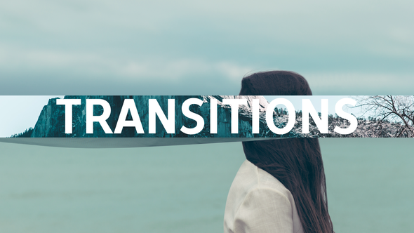 Transitions