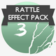 Rattle Effect Pack 3