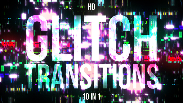 Glitch Transitions