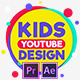 Kids YouTube Channel Design - VideoHive Item for Sale