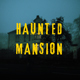 Haunted Mansion