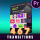 467 Transitions - VideoHive Item for Sale