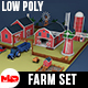Low Poly Farm Set - 3DOcean Item for Sale