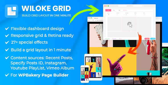 Wiloke Grid - For WPBakery Page Builder (Visual Composer)
