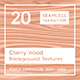 20 Cherry Wood Background Textures - 3DOcean Item for Sale