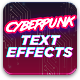 Cyberpunk Text Effects - GraphicRiver Item for Sale