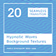 20 Hypnotic Wave Backgrounds - 3DOcean Item for Sale