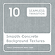 20 Smooth Concrete Background Textures - 3DOcean Item for Sale