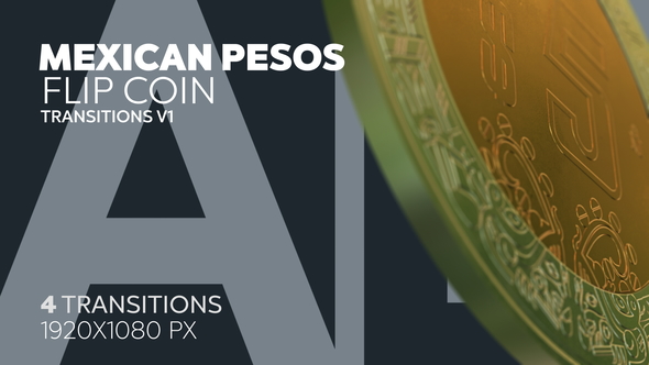 Mexican Pesos Flip Coins Transitions