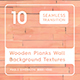 10 Wooden Planks Wall Backgrounds - 3DOcean Item for Sale