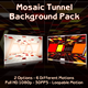 Mosaic Tunnel Background Pack - VideoHive Item for Sale
