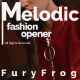 Melodic Fashion Opener - VideoHive Item for Sale