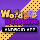 Word Search Detective App With CMS & Ads - Android - CodeCanyon Item for Sale