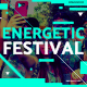 Energetic Festival Open - VideoHive Item for Sale