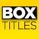 Box Titles - Self Resizing - VideoHive Item for Sale