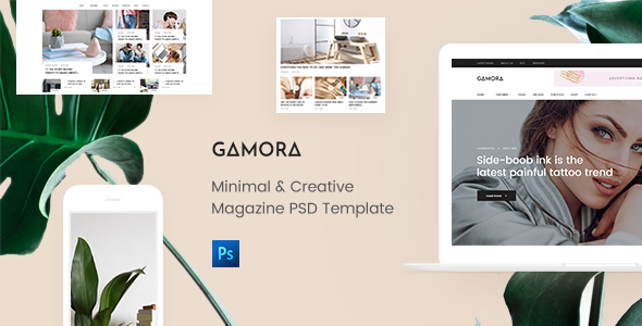 GAMORA - Creative Magazine PSD Template