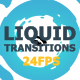 Liquid Transitions | After Effects - VideoHive Item for Sale