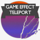 Game Effect Teleport Pack