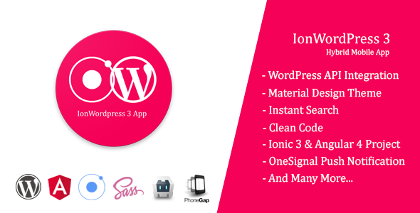 IonWordPress 3 - Ionic WordPress Hybrid Mobile App (Ionic 3 & Angular 4)