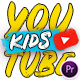 Kids Youtube Package | For Pr - VideoHive Item for Sale