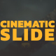 Cinematic Slide - VideoHive Item for Sale