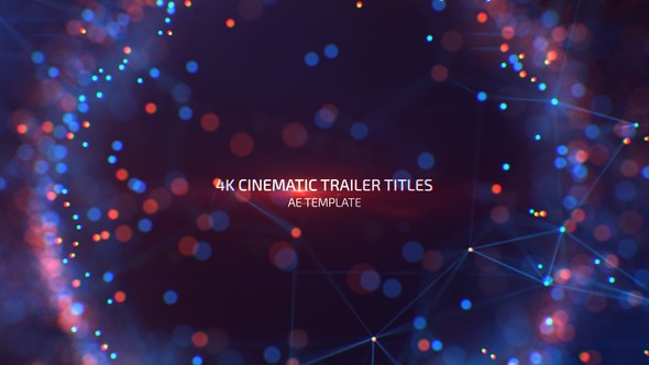 4K Cinematic Trailer Titles