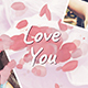 Love You - Romantic Slideshow - VideoHive Item for Sale