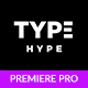 Text Maker \\ TypeHype - Titles Animation \\ Motion Typography Text for Premiere Pro - VideoHive Item for Sale