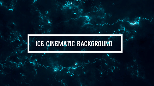Ice Cinematic Background