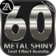 60 Metal Shiny Text Effect Bundle - GraphicRiver Item for Sale